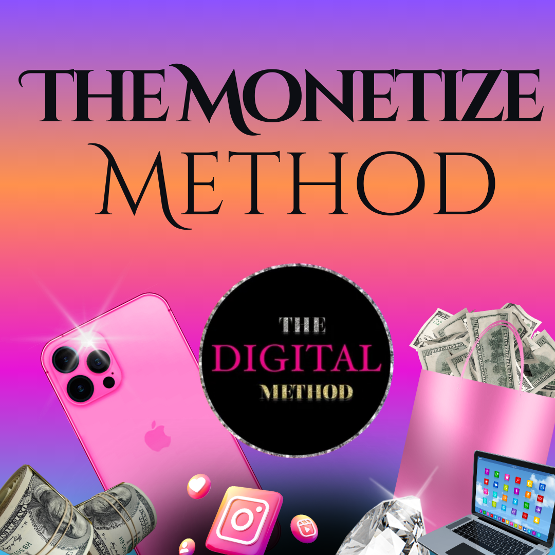 The Monetize Method